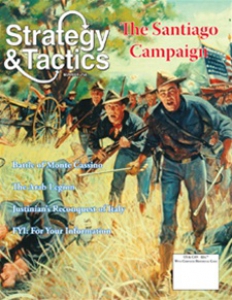 Strategy & Tactics 258: The Santiago Campaign