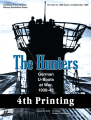 The Hunters German U-Boats at War, 1939-43 4th Printing