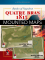 Battles of Napoleon: Volume II - Quatre Bras 1815 - Mounted Map Set