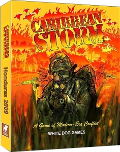 Caribbean Storm: Honduras 2009 (boxed)